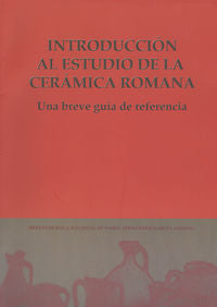 Introducción Al Estudio De La Cerámica Romana