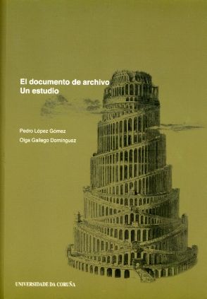 El Documento De Archivo. Un Estudio