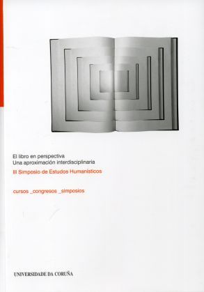 El Libro En Perspectiva. Una Aproximación Interdisciplinaria