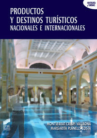 Productos Y Destinos Turísticos Nacionales E Internacionales