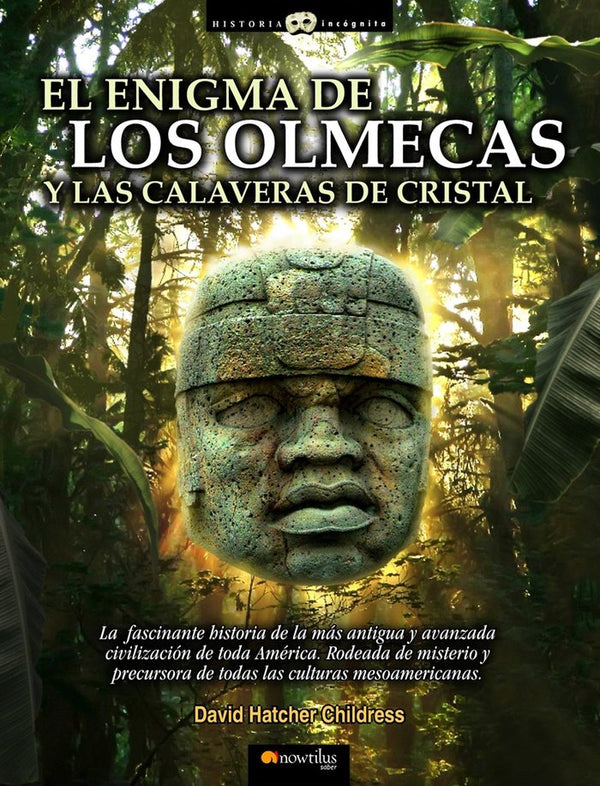 El Enigma De Los Olmecas Y Las Calaveras De Cristal