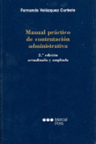 Manual Practico De Contratacion Adminstrativa