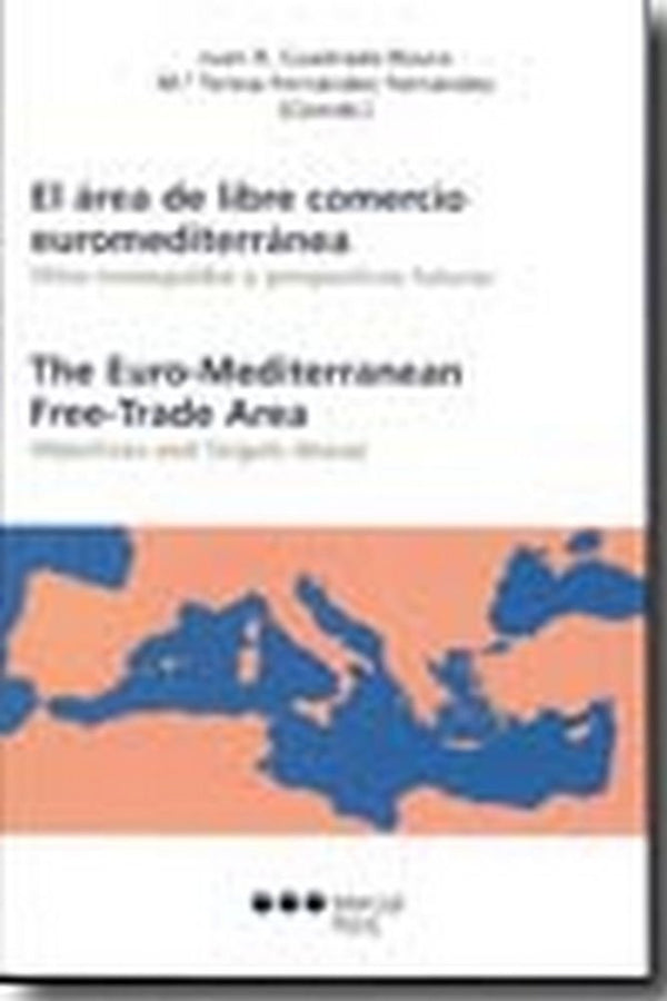 El Área De Libre Comercio Euromediterránea