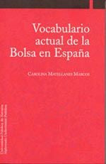 Vocabulario Actual De La Bolsa En España