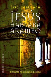Jesús Hablaba Arameo