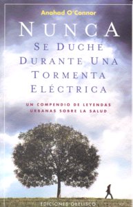 Nunca Se Duche Durante Una Tormenta Eléctrica