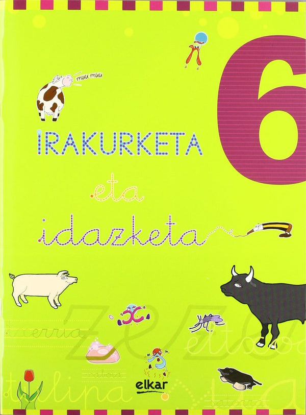 Irakurketa Eta Idazketa Koadernoa 6