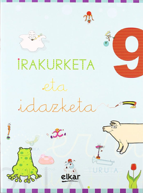 Irakurketa Eta Idazketa Koadernoa 9