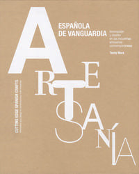 Artesanía Española De Vanguardia