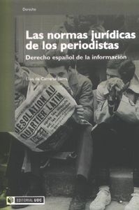 Las Normas Jurídicas De Los Periodistas