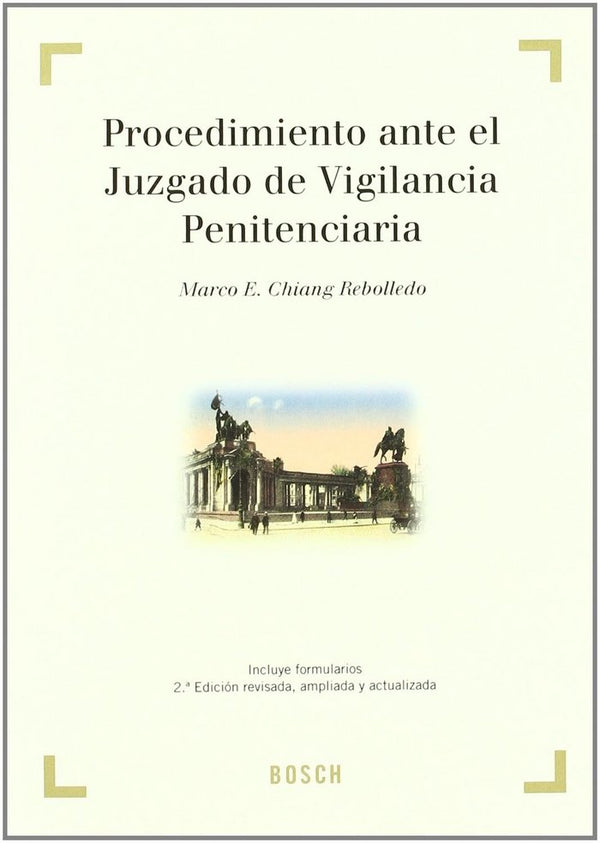 Procedimiento Ante El Juzgado Vigilancia Penitenci