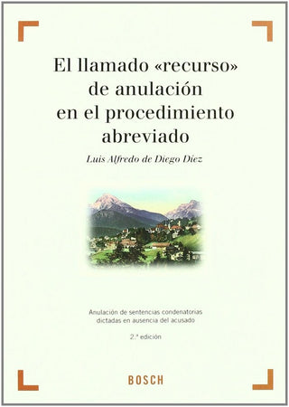 Llamado Recurso De Anulacion En El Procedimiento A