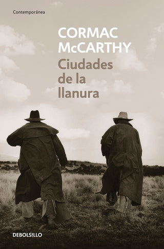 Ciudades De La Llanura (Trilogía De La Frontera 3)