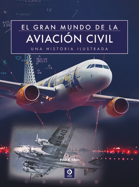 El Gran Mundo De La Aviación Civil