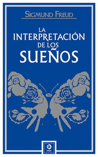 La Interpretacion De Los Sueños