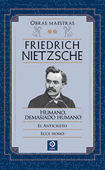 Friedrich Nietzsche Obras Maestras Volumen Ii
