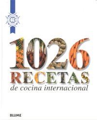 1026 Recetas De Cocina Internacional