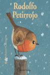 Bichitos Curiosos. Rodolfo Petirrojo