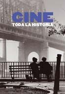 Cine. Toda La Historia