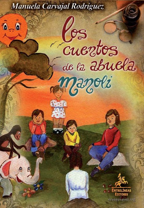 Los Cuentos De La Abuela Manoli