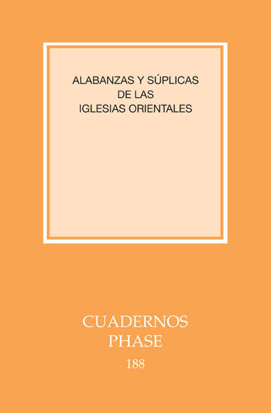 Alabanzas Y Súplicas De Las Iglesias Orientales