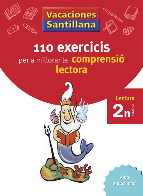 Vacaciones Santillana 110 Exercicis Per A Millorar La Comprensio Lectora 2 N Primaria