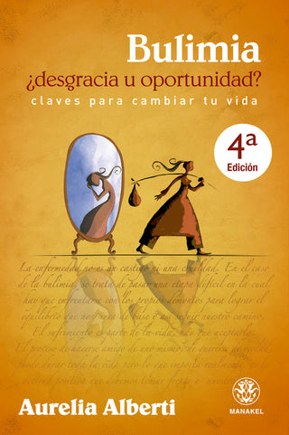 Bulimia ¿Desgracia U Oportunidad?
