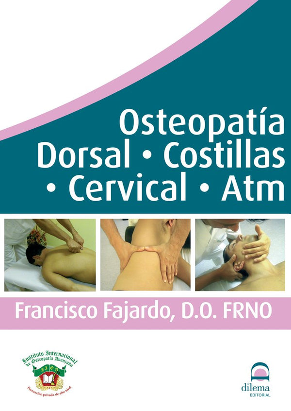 Osteopatía Dorsal- Costillas- Cervical- Atm (Dvd