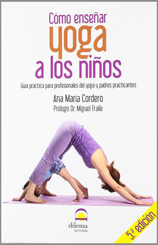 Cómo Enseñar Yoga A Los Niños