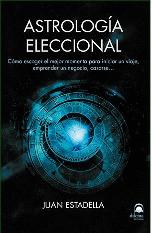 Astrología Eleccional