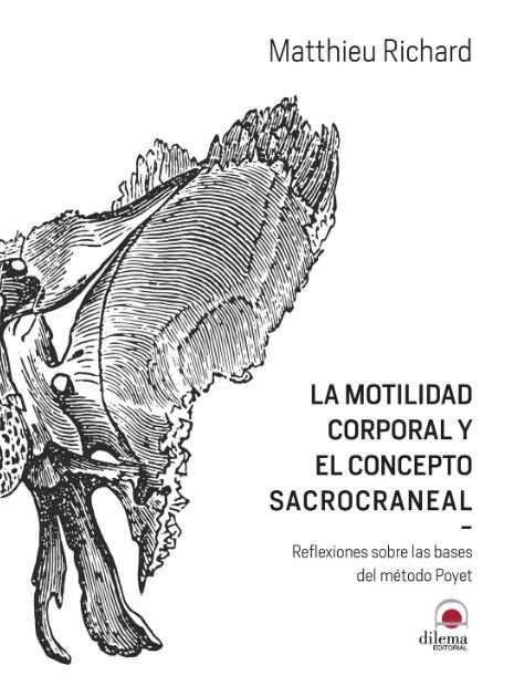 La Motilidad Corporal Y El Concepto Sacrocraneal