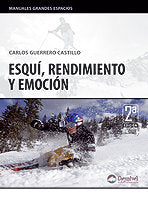 Esqui, Rendimiento Y Emocion