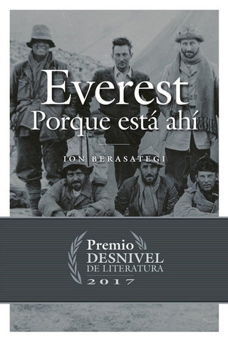 Everest, Porque Está Ahí