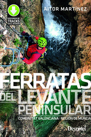 Ferratas Del Levante Peninsular