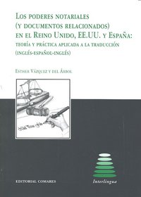 Los Poderes Notariales (Y Documentos Relacionados) En El Reino Unido, Ee.Uu. Y España