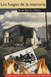 Los Fuegos De La Memoria