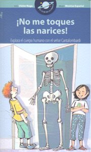 Íno Me Toques Las Narices!