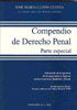 Compendio De Derecho Penal. Parte Especial. Adaptado Al Programa De La Oposición A Ingreso En Las Ca