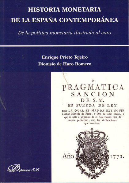 Historia Monetaria De La España Contemporánea