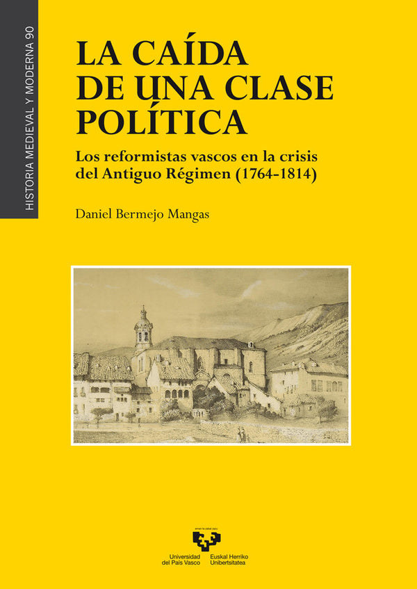 La Caida De Una Clase Politica Los Reformistas Vascos En La