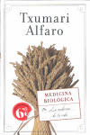 Medicina Biológica. La Medicina Biologica