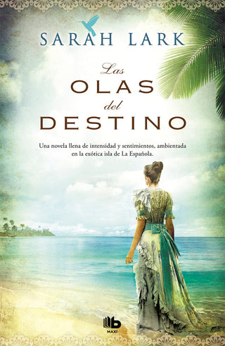 Las Olas Del Destino (Serie Del Caribe 2)