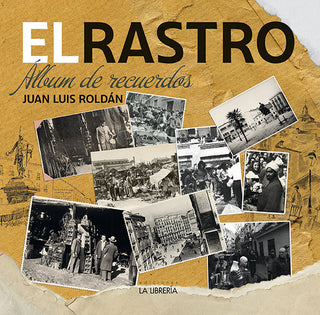 El Rastro Album De Recuerdos