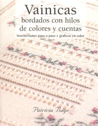 Vainicas Bordados Con Hilos De Colores Y Cuentas