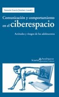 Comunicación Y Comportamiento En El Ciberespacio