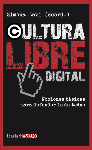 Cultura Libre Digital