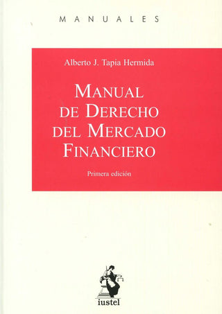 Manual De Derecho Del Mercado Financiero