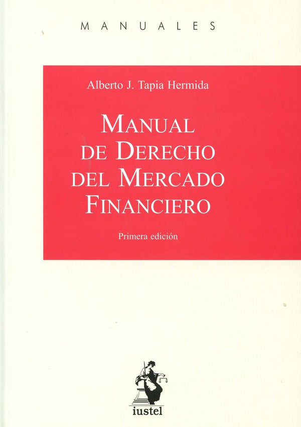 Manual De Derecho Del Mercado Financiero