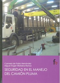 Seguridad En El Manejo Del Camión Pluma