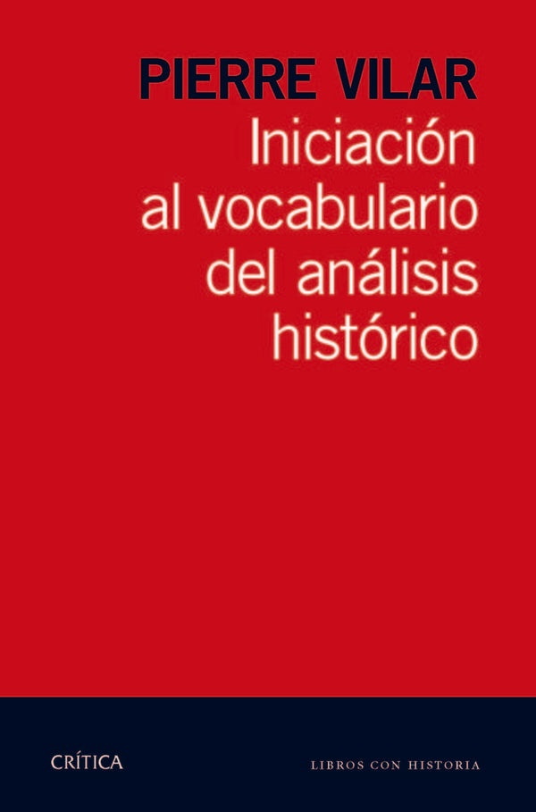 Iniciación Al Vocabulario Del Análisis Histórico